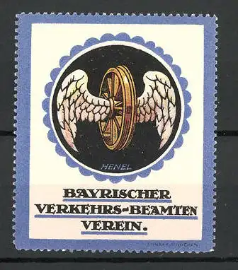 Künstler-Reklamemarke Henel, Bayerischer Verkehrs-Beamten-Verein, geflügeltes Rad