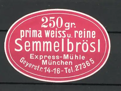 Präge-Reklamemarke Semmelbrösl der Express-Mühle München