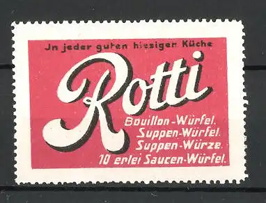 Reklamemarke "Rotti"-Bouillon-und Suppenwürfel, rot