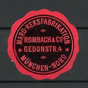 Reklamemarke Maro-Keksfabrikation Rombach&Co., München-Nord, Marke in Form eines Siegels