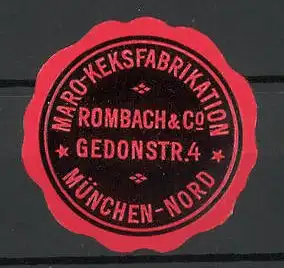 Präge-Reklamemarke Maro-Keksfabrikation Rombach&Co., München-Nord, Marke in Form eines Siegels