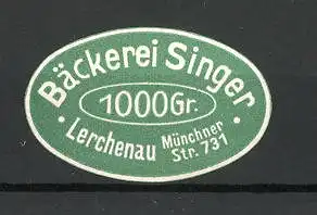 Präge-Reklamemarke Bäckerei Singer in Lerchenau