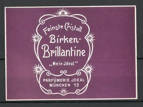 Präge-Reklamemarke "Birken-Brillantine"-Haarpflege der Parfümerie Ideal, München