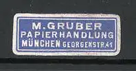 Präge-Reklamemarke Papierhandlung M. Gruber in München