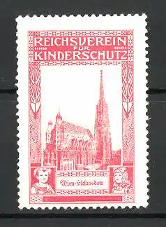 Reklamemarke Reichsverein für Kinderschutz, Wiener Stefansdom