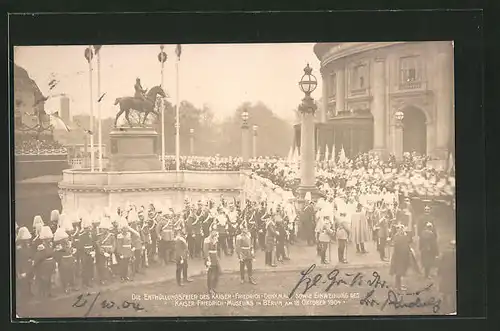 AK Berlin, Enthüllung des Kaiser-Friedrich-Denkmals & Einweihung des Kaiser-Friedrich-Museums am 18.10.1904