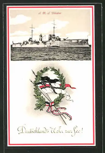 AK "Deutschlands Wehr zur See!", Kriegsschiff S.M.S. Blücher, Reichskriegsflagge mit Lorbeer und Eichenlaub