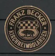 Präge-Reklamemarke Kirchheimbolanden, Weinhaus Becker