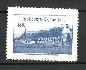 Reklamemarke Jubiläums-Oktoberfest 1810-1910