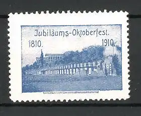Reklamemarke Jubiläums-Oktoberfest 1810-1910