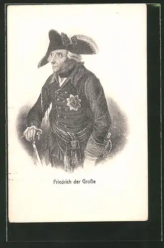 AK König Friedrich II. (der Grosse), Portrait mit Gehstock