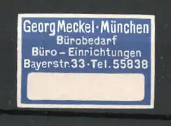 Reklamemarke München, Bürobedarf und Büro-Einrichtungen Georg Meckel