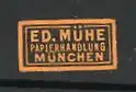 Reklamemarke München, Papierhandlung Ed. Mühe