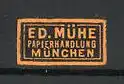 Reklamemarke München, Papierhandlung Ed. Mühe