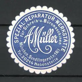 Präge-Reklamemarke München, Spezial Reparaturwerstatt für Büromaschinen A. Müller