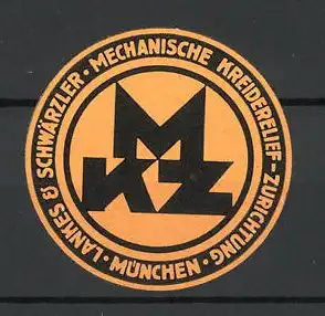 Reklamemarke München, Lankes & Schwärzler, Mechanische Kreiderelief-Zurichtung