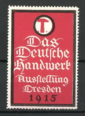 Reklamemarke Dresden, Ausstellung "Das Deutsche Handwerk" 1915