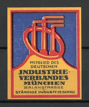 Reklamemarke München, Mitglied des Deutschen Industrie-Verbandes, ständische Industrieschau