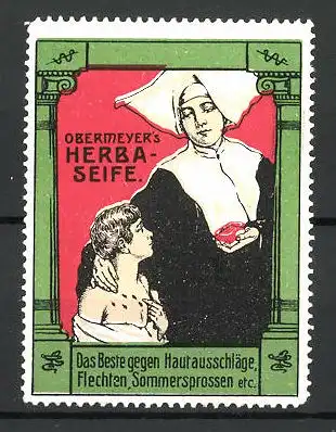 Reklamemarke Obermeyer' s Herba-Seife gegen Sommersprosse und Hautausschlag, Nonne behandelt Jungen