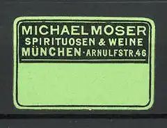 Reklamemarke München, Spirituosen & Weine Michael Moser