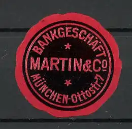 Reklamemarke München, Bankgeschäft Martin & Co.