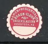 Reklamemarke Kaiserslautern, Damenfrieiersalon Braun-Fluhr