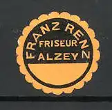 Reklamemarke Alzey, Friseurgeschäft Franz Renz