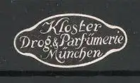 Reklamemarke München, Kloster Drogerie & Parfümerie