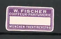 Reklamemarke München, Coiffeur-Parfümerie W. Fischer