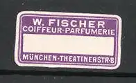 Reklamemarke München, Coiffeur-Parfümerie W. Fischer