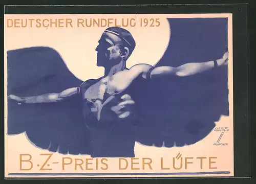 Künstler-AK Ludwig Hohlwein: Deutscher Rundflug 1925, B.Z.-Preis der Lüfte 1925
