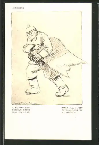 Künstler-AK Louis Raemaekers: "Annexion?", Soldat mit Pickelhaube trägt etwas unter dem Arm