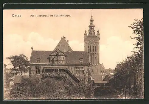 AK Danzig / Gdansk, Müllergewerkshaus & Katharinenkirche