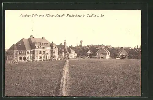 AK Colditz / Sa., Landes-Heil- & Pflege-Anstalt Zschadrass