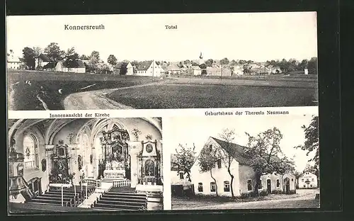 AK Konnersreuth, Innenansicht der Kirche, Geburtshaus der Theresia Neumann, Ortspanorama