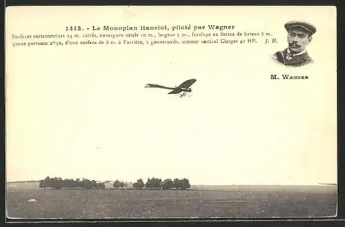 AK Le Monoplan Hanriot piloté par Wagner, Pilot M. Wagner im Hanriot-Flugzeug