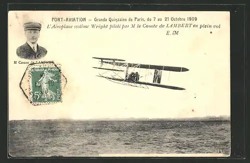 AK Paris, Grande Quinzaine 1909, L'Aéroplane système Wright, Comte de Lambert, Flugzeug