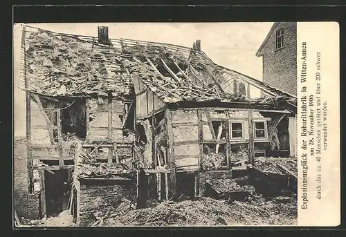 AK Witten-Annen, Explosionsunglück der Roburitfabrik am 28.11.1906, zerstörtes Haus