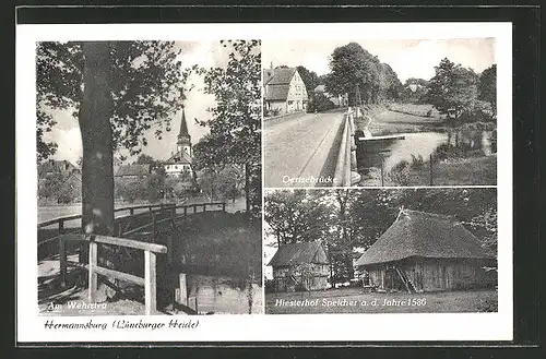 AK Hermannsburg / Lüneburger Heide, Oertzebrücke, am Wehrsteg und Hiesterhof Speicher