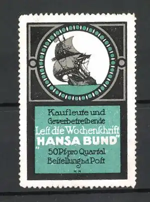 Reklamemarke Wochenzeitschrift "Hansa Bund", Segelschiff