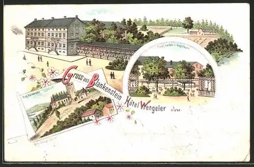 Lithographie Blankenstein, Blick auf die Burg mit Saal, Garten und Kegelbahn, Hotel Wengeler