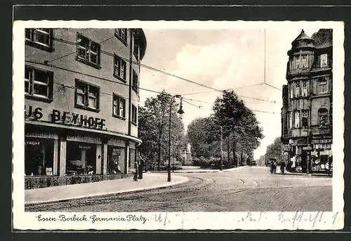 AK Essen-Borbeck, Strassenpartie am Germania Platz