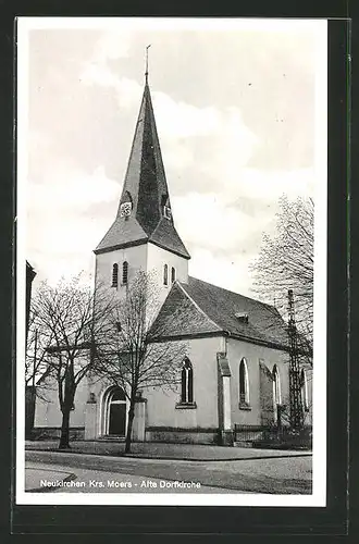 AK Neukirchen / Moers, Partie an der alten Dorfkirche