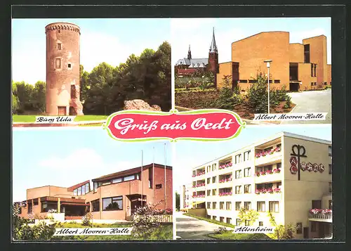 AK Oedt, Burg Uda, Albert Mooren-Halle, Altenheim