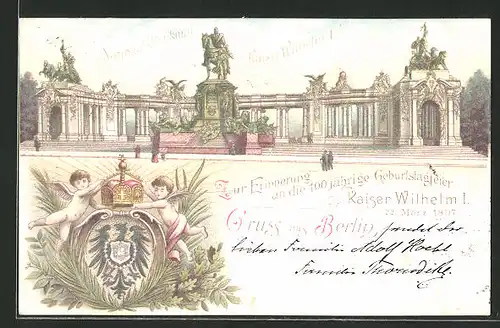 Lithographie Berlin, National-Denkmal Kaiser Wilhelm I., 100 jährige Geburtstagsfeier Kaiser Wilhelm I. 1897