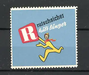 Reklamemarke Rutschsicher hält länger, Mann beim Lauf