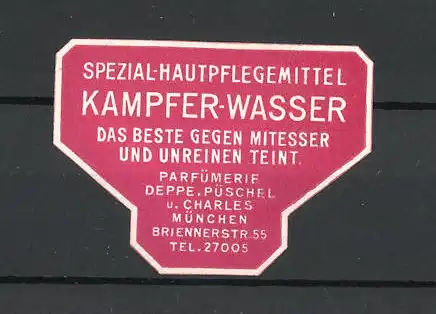 Reklamemarke München, Spezial Hautpflegemittel Kampfer-Wasser
