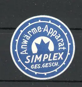 Reklamemarke Anwärme-Apparat "Simplex"