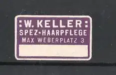 Reklamemarke Spezial-Harpflege W. Keller