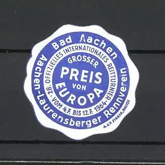 Reklamemarke Bad Aachen, 28. Offizielles Internationales Reitturnier 1964, Grosser Preis von Europa